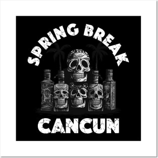 Skulls and Empty Bottles - Spring Break Cancun (White Lettering) Posters and Art